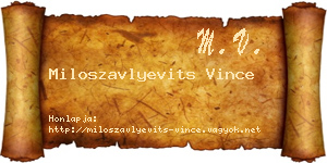 Miloszavlyevits Vince névjegykártya